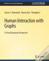 Human Interaction With Graphs