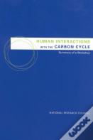 Human Interactions With The Carbon Cycle