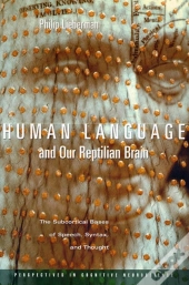 Human Language And Our Reptilian Brain
