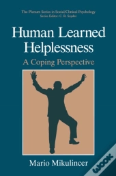 Human Learned Helplessness