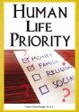 Human Life Priority - Preview