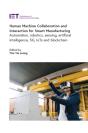 Human Machine Collaboration And Interaction For Smart Manufacturing - Preview