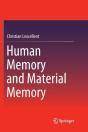 Human Memory And Material Memory - Preview