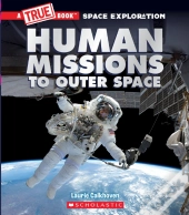 Human Missions To Outer Space
