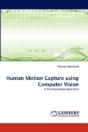 Human Motion Capture Using Computer Vision - Preview