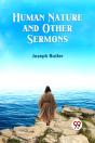 Human Nature And Other Sermons - Preview