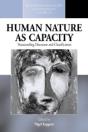 Human Nature As Capacity - Preview