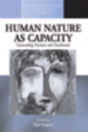 Human Nature As Capacity - Preview