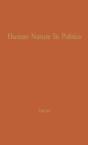 Human Nature In Politics - Preview