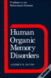 Human Organic Memory Disorders