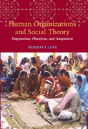 Human Organizations And Social Theory - Preview
