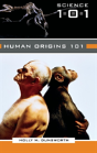 Human Origins 101 - Preview