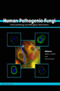 Human Pathogenic Fungi - Preview