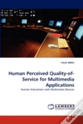 Human Perceived Quality-Of-Service For M
