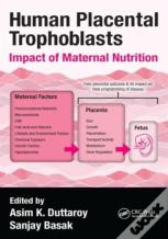 Human Placental Trophoblasts