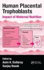 Human Placental Trophoblasts - Preview