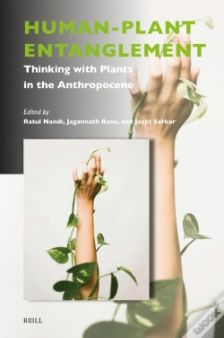 Capa do artigo Human-Plant Entanglement: Thinking With Plants In The Anthropocene