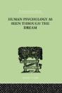 Human Psychology As Seen Through The Dream - Preview