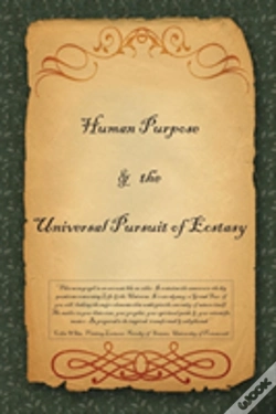 Capa do artigo Human Purpose & The Universal Pursuit Of Ecstasy