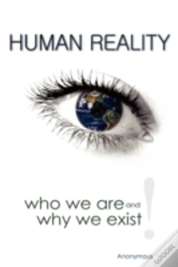 Capa do artigo Human Reality--Who We Are And Why We Exi