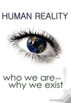 Capa do artigo Human Reality--Who We Are And Why We Exi