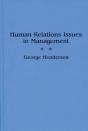 Human Relations Issues In Management - Preview