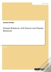 Capa do artigo Human Relations. Self Esteem And Human Relations