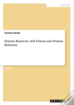 Capa do artigo Human Relations. Self Esteem And Human Relations