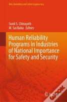 Human Reliability Programs In Industries Of National Importance For Safety And Security
