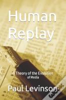 Human Replay