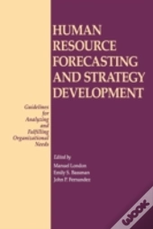 Human Resource Forecasting And Strategy Development