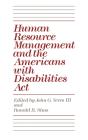 Human Resource Management And The Americans With Disabilities Act - Preview