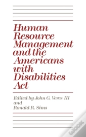 Human Resource Management And The Americans With Disabilities Act