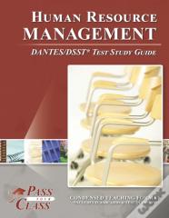 Human Resource Management Dantes/Dsst Test Study Guide