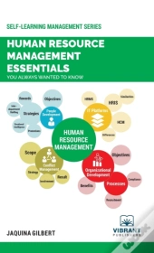 Human Resource Management Essentials You Always Wanted To Know