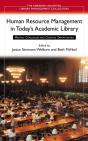 Human Resource Management In Today'S Academic Library - Preview