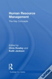 Human Resource Management: The Key Concepts