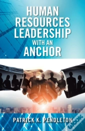 Human Resources Leadership With An Anchor