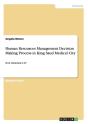 Human Resources Management Decision Making Process In King Saud Medical City - Preview
