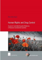 Human Rights And Drug Control - Preview