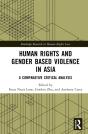 Human Rights And Gender Based Violence In Asia - Preview