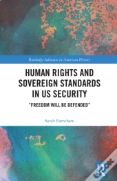 Human Rights And Sovereign Standards In Us Security
