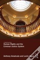 Human Rights And The Criminal Justice System