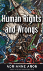 Human Rights And Wrongs - Preview