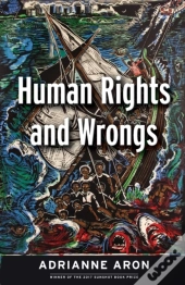 Human Rights And Wrongs
