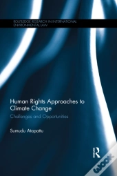 Human Rights Approaches To Climate Change