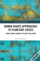 Human Rights Approaches To Planetary Crises