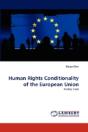 Human Rights Conditionality Of The European Union - Preview