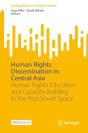 Human Rights Dissemination In Central Asia - Preview