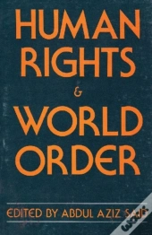 Human Rights & Wrld Order Politics